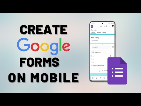 How To Create Google Forms on Mobile | Google Forms Tutorial