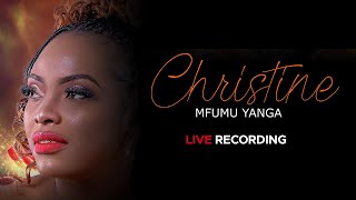 CHRISTINE AND TEAM RISEN | MFUMU YANGA LIVE ALBUM RECORDING | 9TH SEPT. 2023