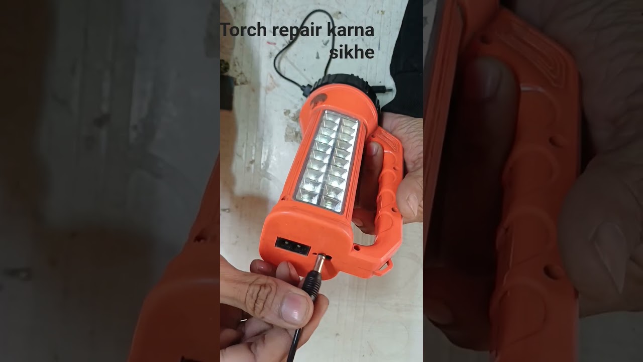 ▶️TORCH REAPAIR KARNA SIKHE 