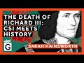 The Death of Richard III: CSI Meets History