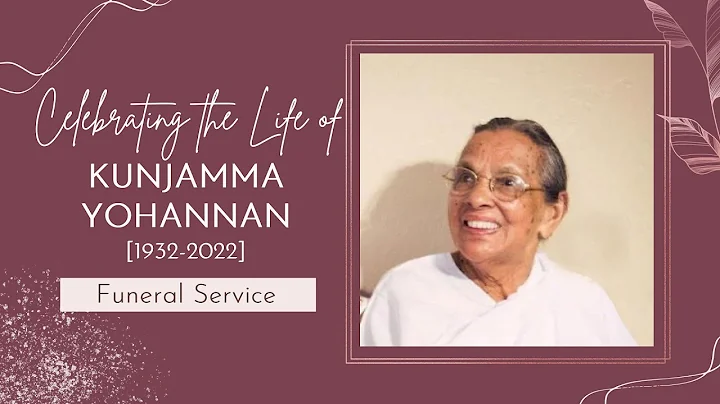 Interment Service of Kunjamma Yohannan