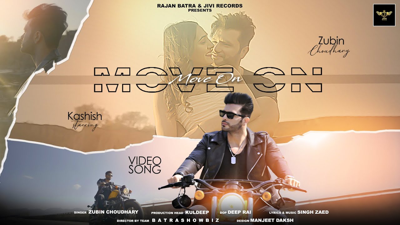 Move On | Official Video | Zubin Choudhary | Kashish | New Punjabi Song | Jivi Records | 2023