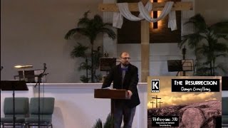 "The Resurrection Changes Everything" (Philippians 3:10) by Pastor Wallnofer