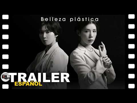 ? BELLEZA PLASTICA | AVANCE SERIE TRAILER ESPAÑOL | 17 Septiembre/26 - NETFLIX