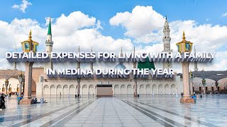 Expenses for living in Medina with the family during the year |In details on the real example|