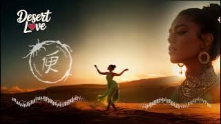 Download lagu Desert Love ❤️‍🔥