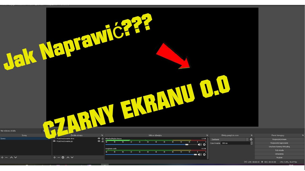 Jak naprawić czarny ekran w OBS Studio ( szybki poradnik 1) YouTube