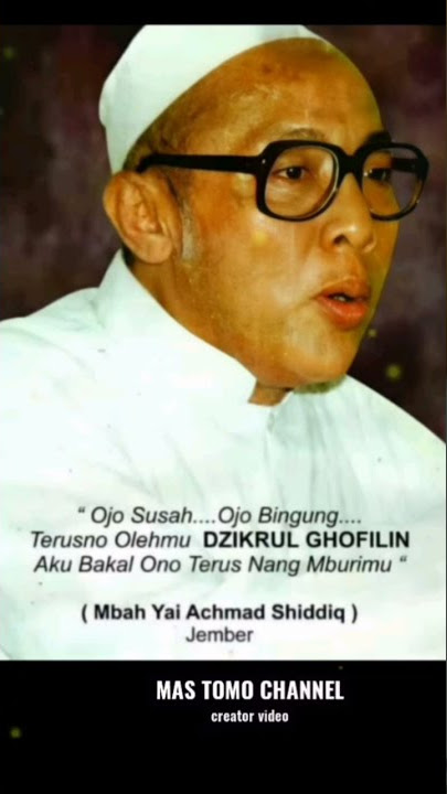 KH,ACHMAD SHIDDIQ - JEMBER