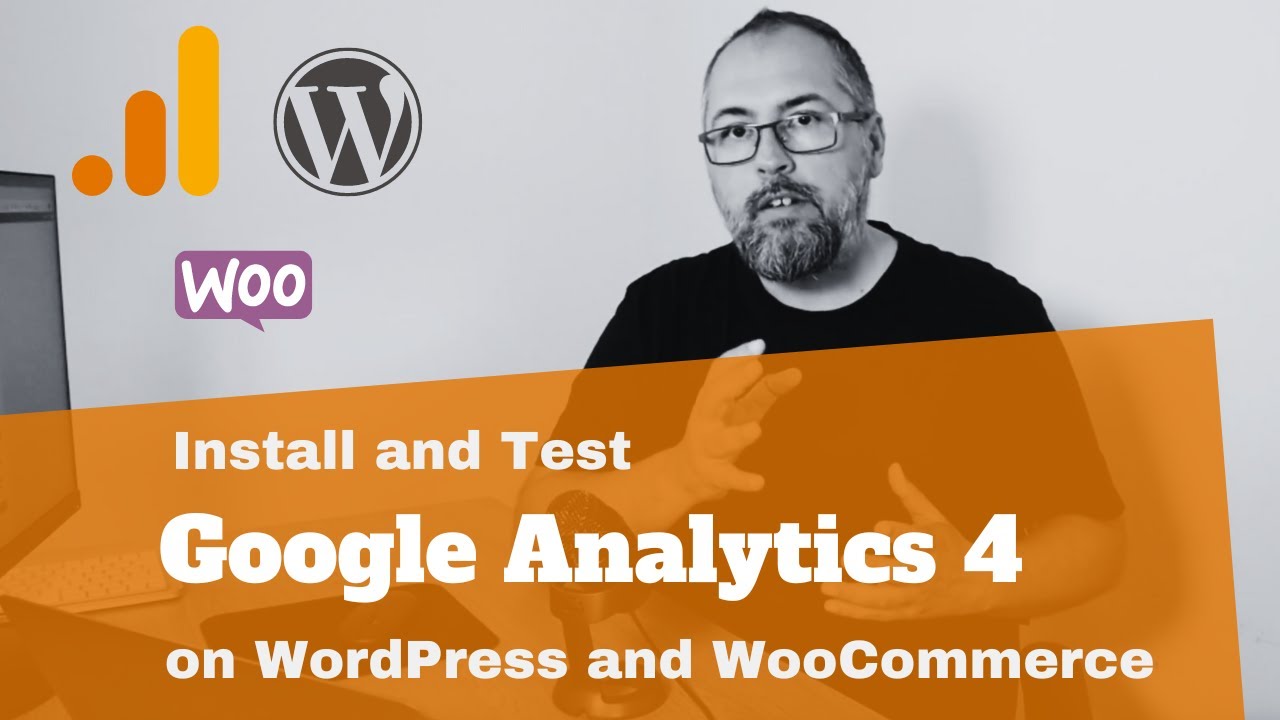 Google Analytics 4 (GA4) on WordPress and WooCommerce: how to install ...