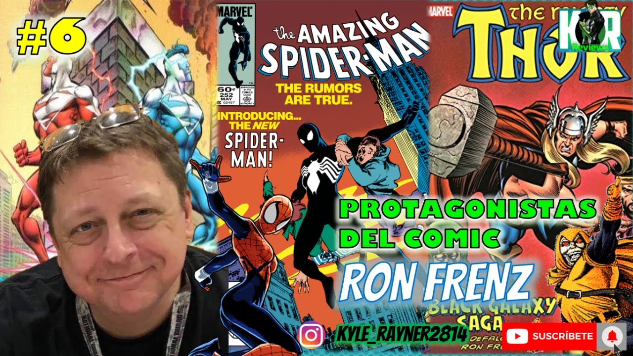 🎧🎙️PROTAGONISTAS DEL COMIC #6: RON FRENZ 🗣️ | SPIDERMAN 🕷️- THOR ⚒️- SUPERMAN ⚡- SPIDERGIRL 🕸️