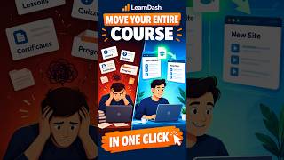 LearnDash Course Import Export: Move Entire Courses Between Sites Instantly
