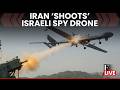 US Iran War Update LIVE: Iran 'Shoots Down' Israeli Spy Drone Near Strait of Hormuz | N18G