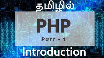PHP  in Tamil | By Guhan Ganesan | PHP Introduction Part 1 | PHP Training in Chennai | Payilagam