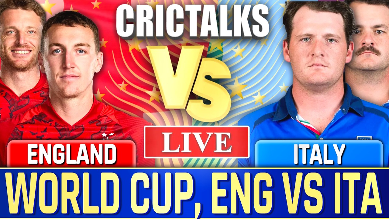 🔴 Live: ENG v ITA, World Cup, Cricket Live Match Today Scores & Commentary, Last 8 Overs