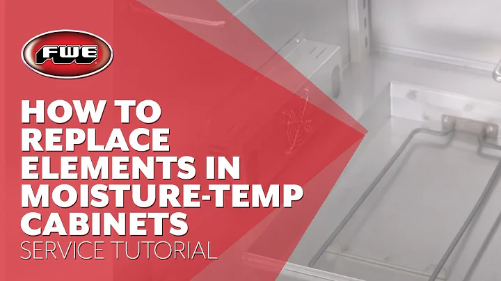 FWEParts | MTU & PHU Series | How to Replace Heat and Water Elements in Moisture-Temp Cabinets.