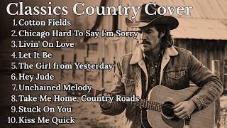 Cotton Fields Hard To Say Im Sorry Livin On Love  Classic Country  Timeless 60s 70s 80s
