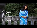 Slow Fashion Label aus Usbekistan