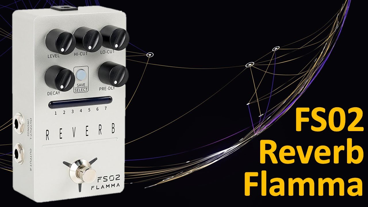 Flamma FS02 Reverb pedal - Demo - YouTube