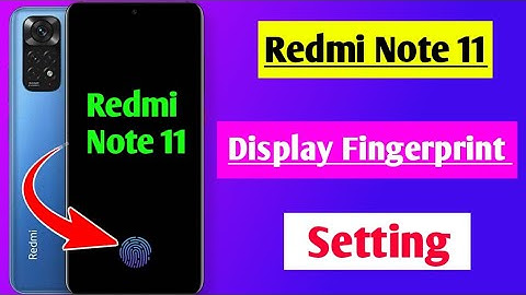 redmi note 11 display me fingerprint lock Kaise lagaye/redmi note 11 in display fingerprint setting