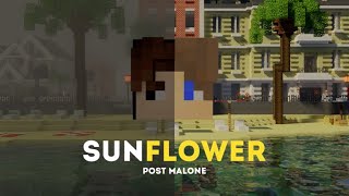 Sunflower - Post Malone | Minecraft [Клип] Wormi