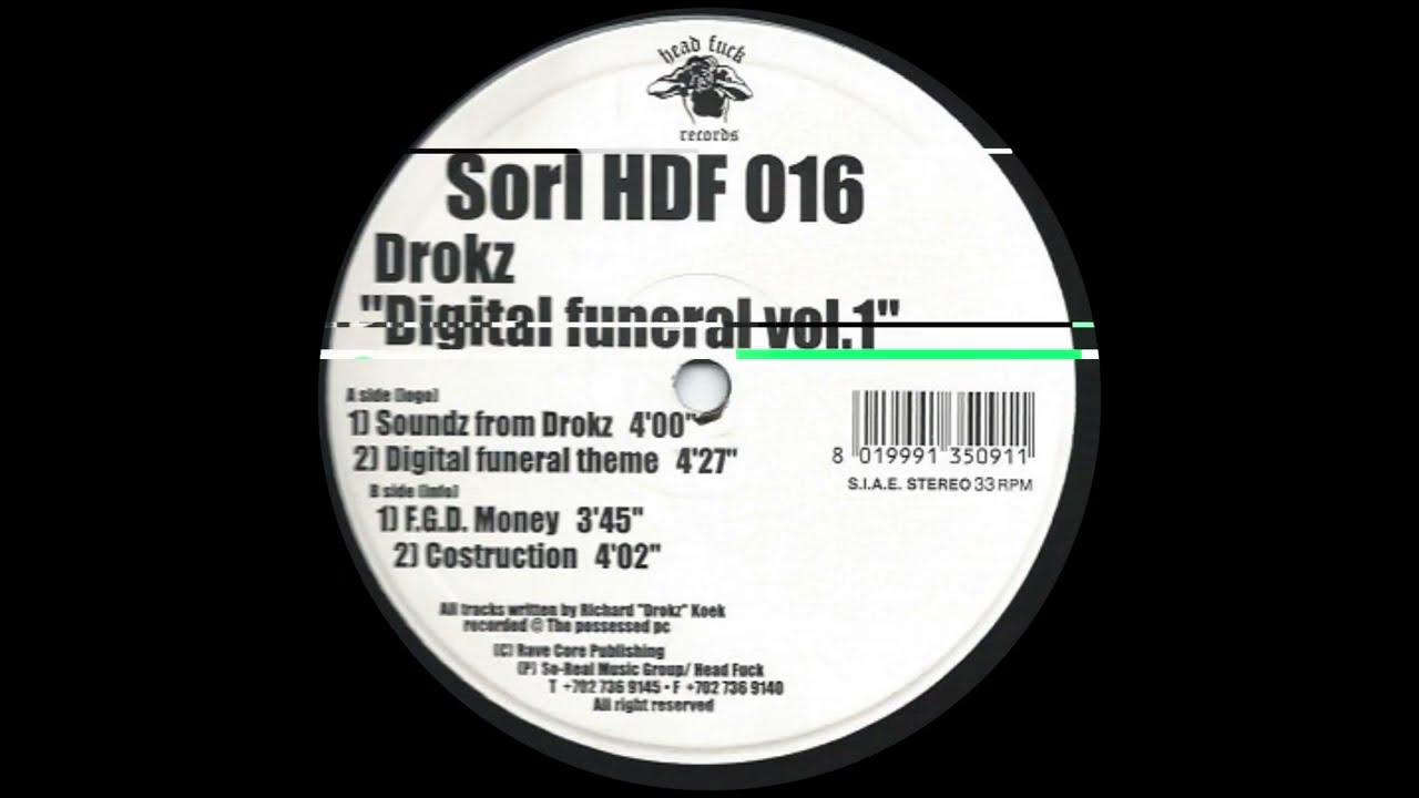 Drokz - Digital Funeral Theme - Head F*ck Records – Sorl HDF 016
