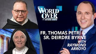 The World Over February 22, 2024 | SACRILEGE AT ST. PATRICK'S: Fr. Thomas Petri & Sr. Deirdre Byrne