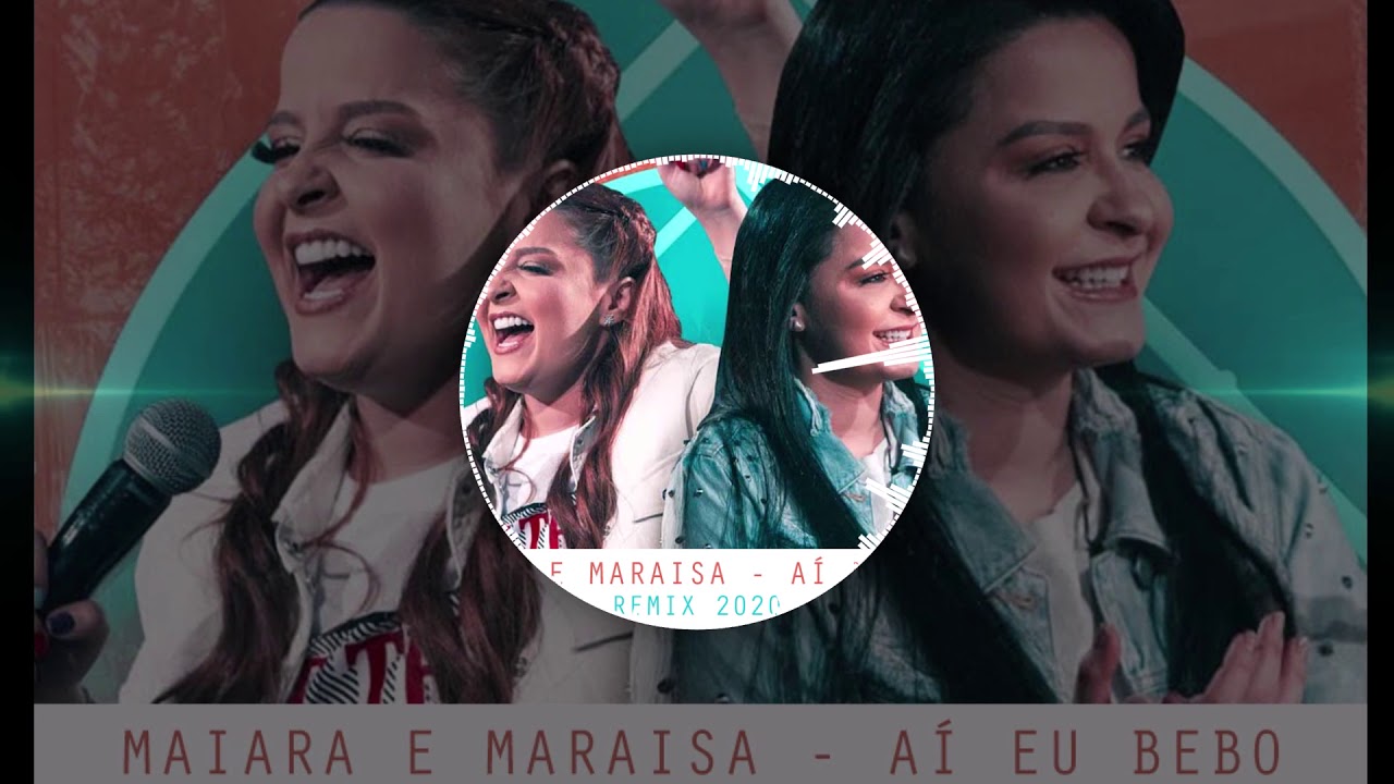 AI EU BEBO - Maiara e Maraisa - Remix - YouTube