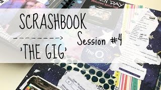 SCRASHBOOK session four | THE GIG | Smashbook / Scrapbook Process