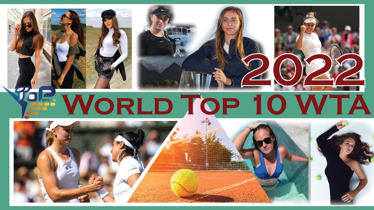 Top 10 Female Tennis Players In The World 2022 topperson YouTube