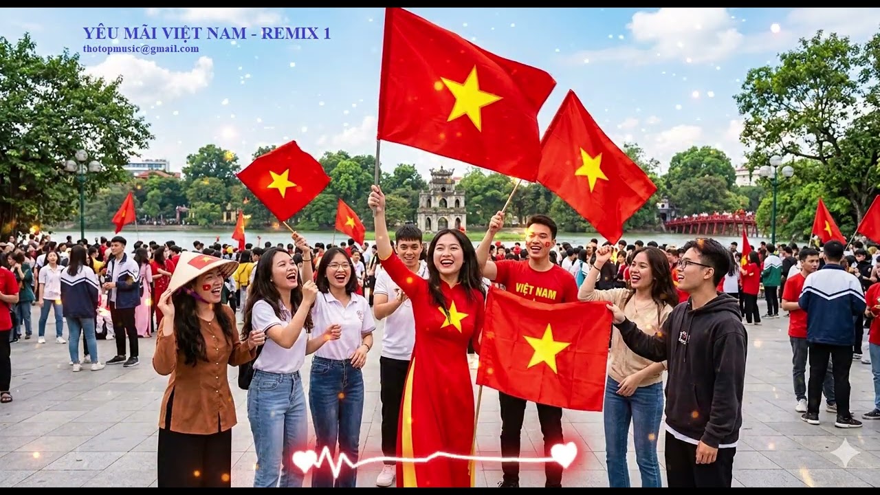NHẠC REMIX - YÊU MÃI VIỆT NAM 1 - CỰC HAY  2026