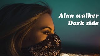 اغنية اجنبية جديدة تاخذك الى العالم اخر 2019 | Alan Walker (DARK SIDE)