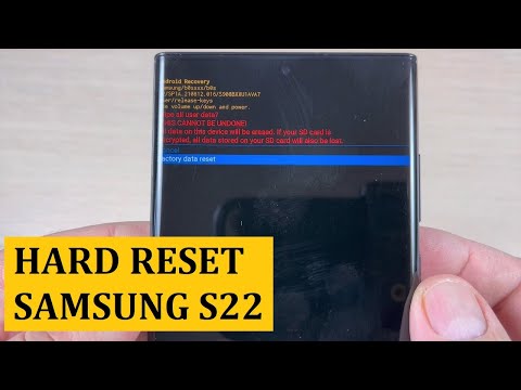 How to HARD RESET Samsung S22 / S22+ / S22 Ultra