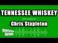 Chris Stapleton - Tennessee Whiskey (Karaoke Version)