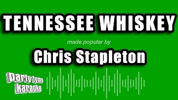 Chris Stapleton - Tennessee Whiskey (Karaoke Version)