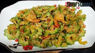 Masak Peria Tumis||Cooking bitter gourd #StevensChannel