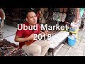 UBUD MARKET SHOPPING BALI 2018