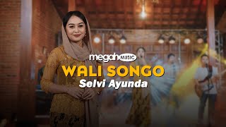 SELVI AYUNDA - WALI SONGO ( LIVE MUSIC COVER) | MEGAH MUSIC