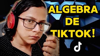 LA PREGUNTA MAS GRANDE DE ALGEBRA EN TIKTOK (Y ENCIMA MAL PLANTEADA !!!)