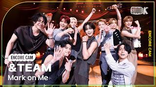 [4K] 앤팀 'Mark on Me' 뮤직뱅크 1위 앵콜직캠 (&TEAM Encore Facecam) @뮤직뱅크(Music Bank) 260918