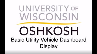 Basic Utility Vehicle Dashboard Display (UWO-Fox)