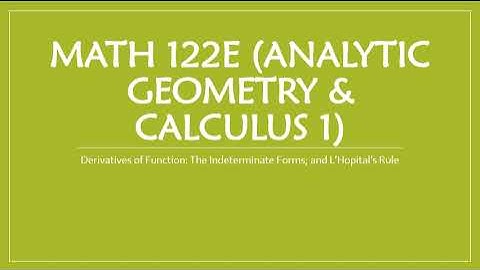 Math 122e (Analytic Geometry & Calculus 1) - Lesson 2 - Part 4