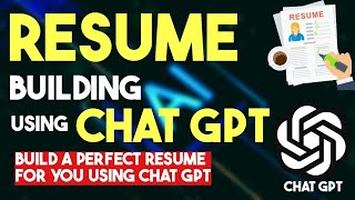 Resume Building Using ChatGPT || Build a Perfect Resume for you using AI || @Frontlinesmedia