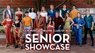CCM Musical Theatre Class of 2024 Senior Showcase
