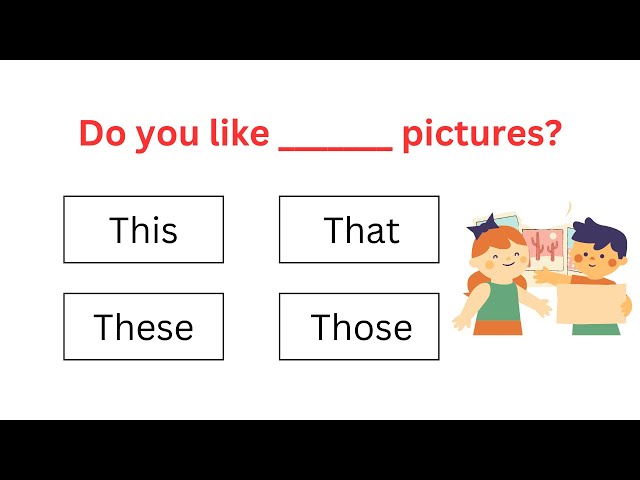 This, That, These, Those | Demonstrative Pronouns | English Grammar Quiz class=