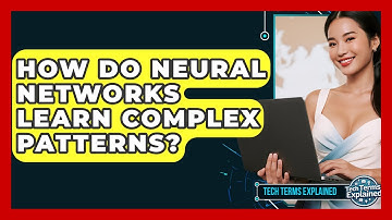 How Do Neural Networks Learn Complex Patterns? - Tech Terms Explained