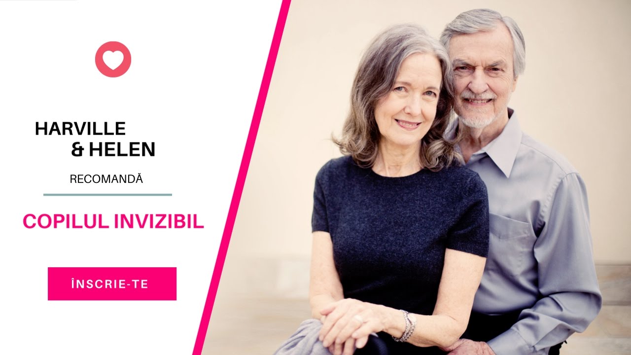 Harville & Helen susțin „Copilul invizibil”, curs online de parenting