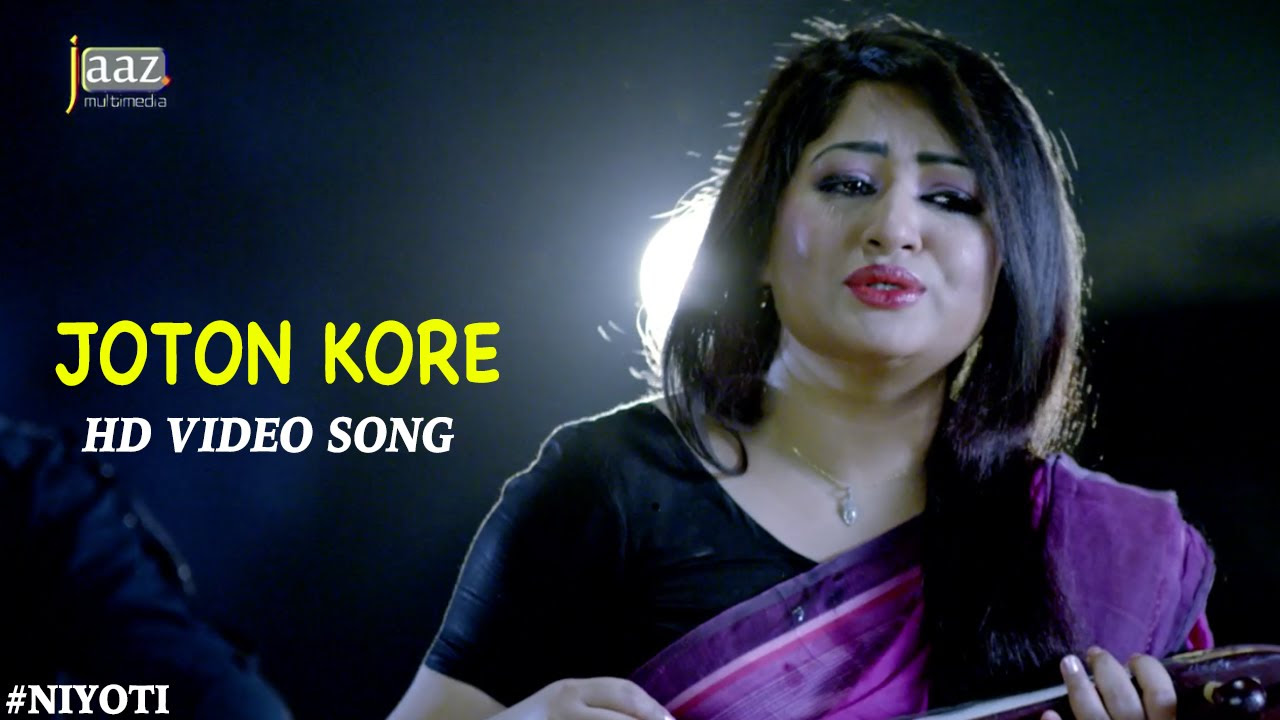 Joton Kore  Video Song  Arifin Shuvoo  Jolly  Runa Laila  Savvy  Niyoti Bengali Movie 2016