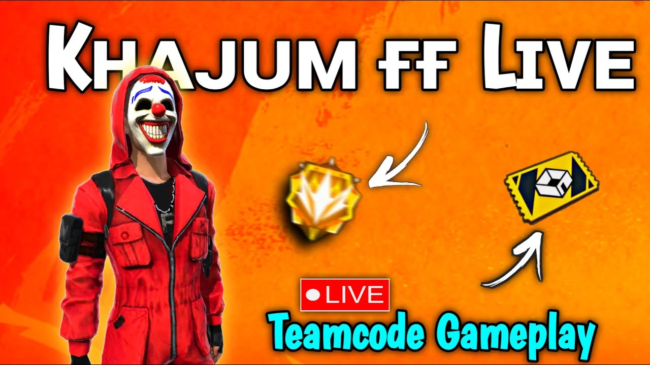 Khajum FF Live Teamcode Gameplay | Free Fire Live | Cs Rank Push ...