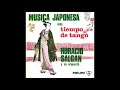 Horacio Salgán y su Orquesta - Música Japonesa en tiempo de Tango