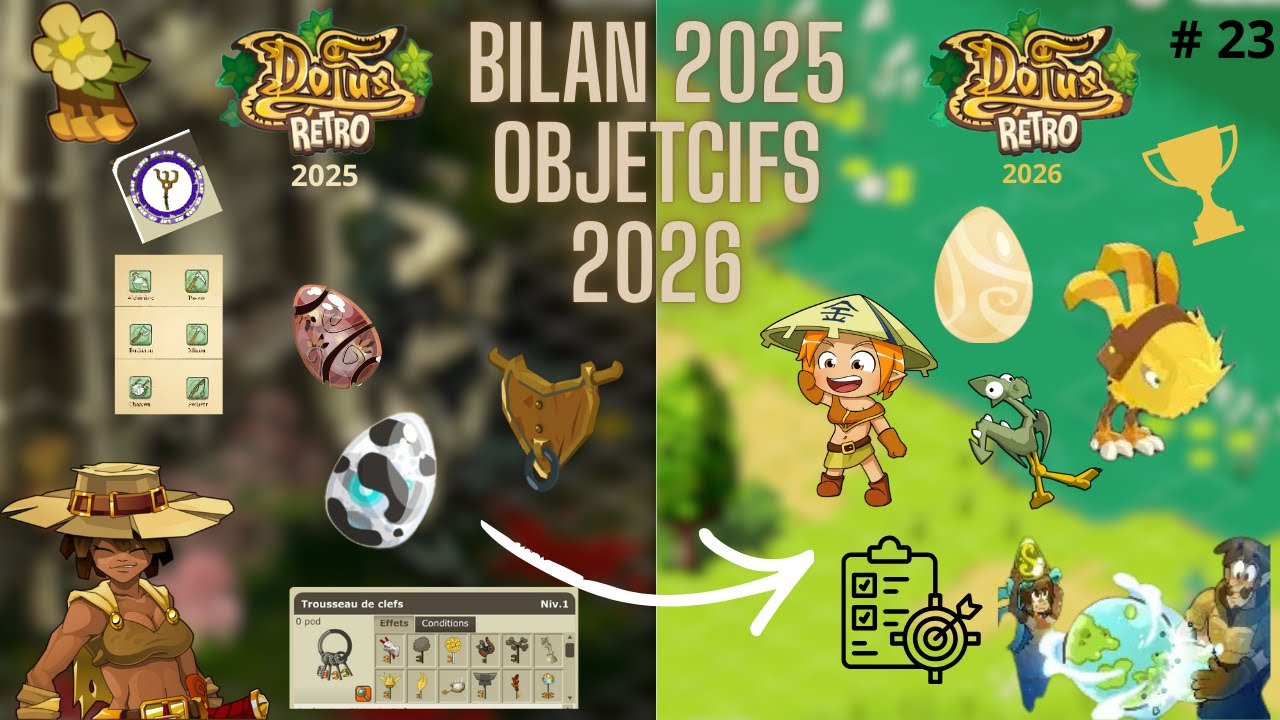 [DOFUS RETRO] Rétrospective 2025 + OBJECTIFS 2026 !!! 🔥❤️🔥